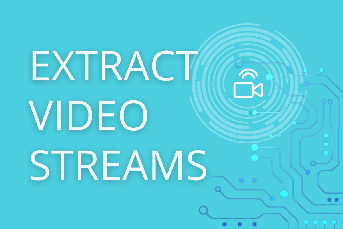 How to Extract Video Streams Online